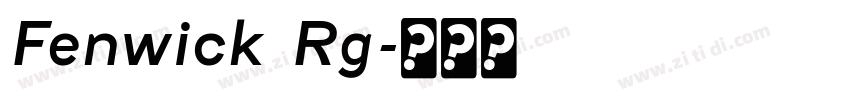 Fenwick Rg字体转换